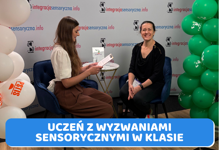 Uczeń z wyzwaniami sensorycznymi w klasie – perspektywa Kim Griffin