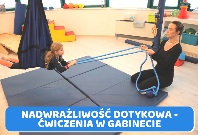Rola sprzętu i pomocy terapeutycznych w pracy z nadwrażliwością dotykową