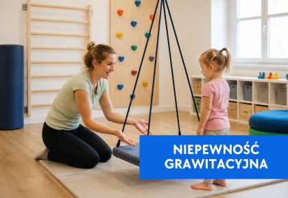 Niepewność grawitacyjna w integracji sensorycznej – objawy, diagnoza i terapia
