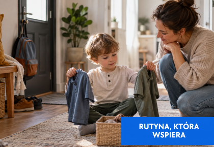 Poranna i popołudniowa rutyna. Jak wspierać dziecko sensorycznie także wtedy, kiedy coś jest dla niego naprawdę trudne?
